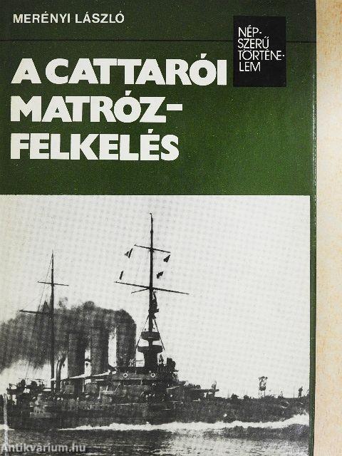 A cattarói matrózfelkelés