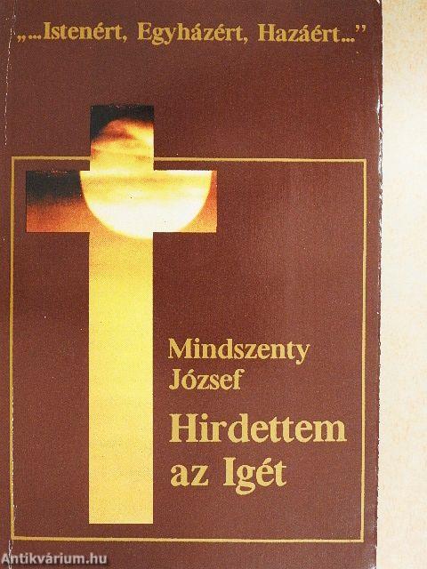 Hirdettem az Igét