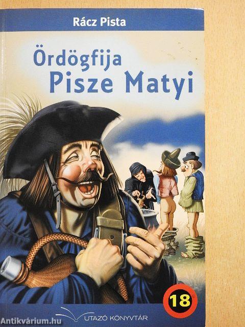 Ördögfija Pisze Matyi