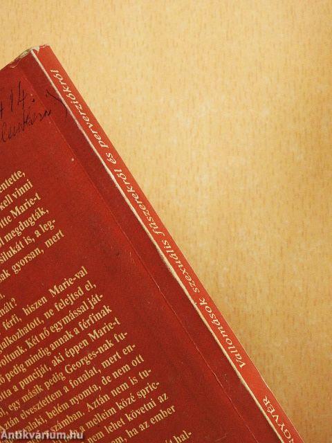 Vallomások szexuális fűszerekről és perverziókról