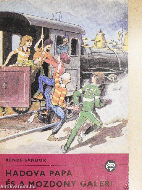 Hadova papa és a Mozdony galeri