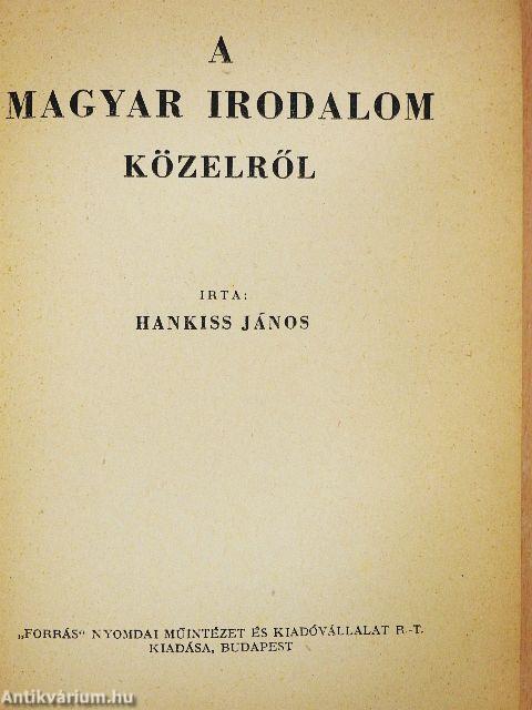 A magyar irodalom közelről