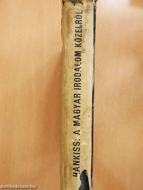 A magyar irodalom közelről