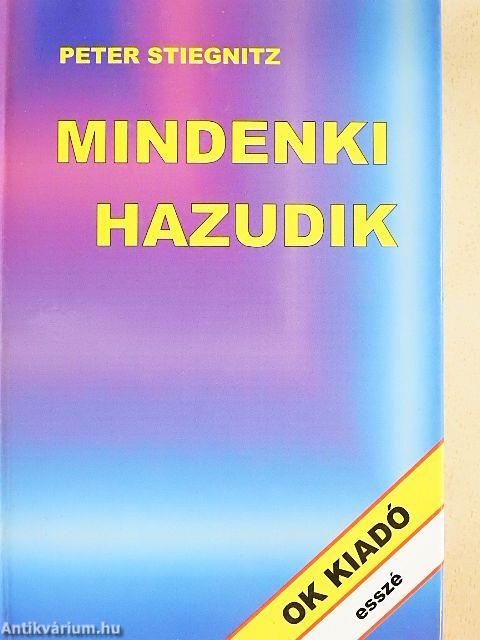 Mindenki hazudik