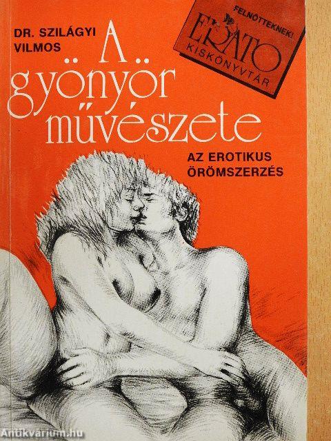 A gyönyör művészete