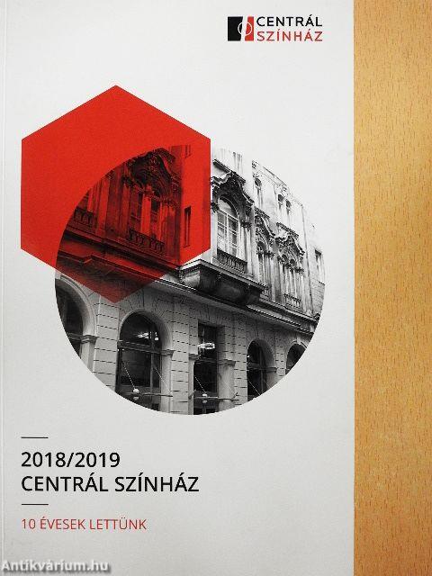 Centrál Színház 2018/2019