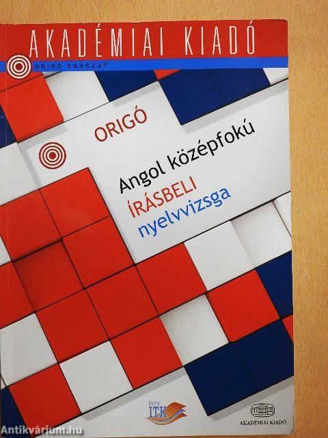 Angol középfokú írásbeli nyelvvizsga