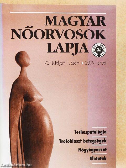 Magyar Nőorvosok Lapja 2009/1-6.