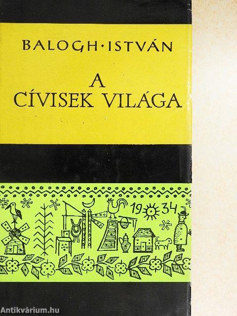 A cívisek világa