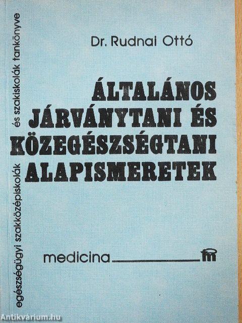 Általános járványtani és közegészségtani alapismeretek