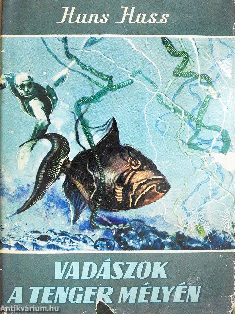 Vadászok a tenger mélyén