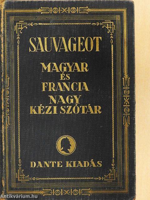 Francia-magyar és magyar-francia nagy kéziszótár II.