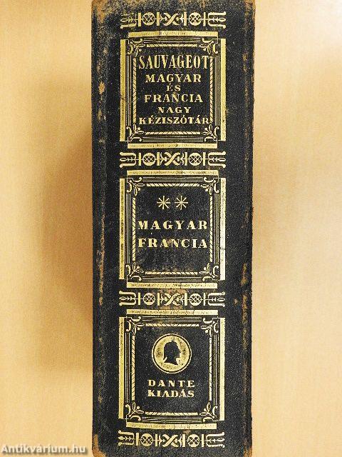 Francia-magyar és magyar-francia nagy kéziszótár II.