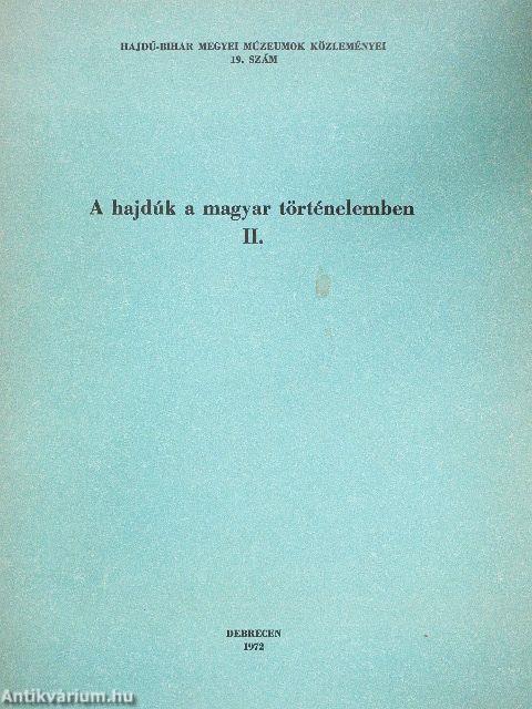 A hajdúk a magyar történelemben II.