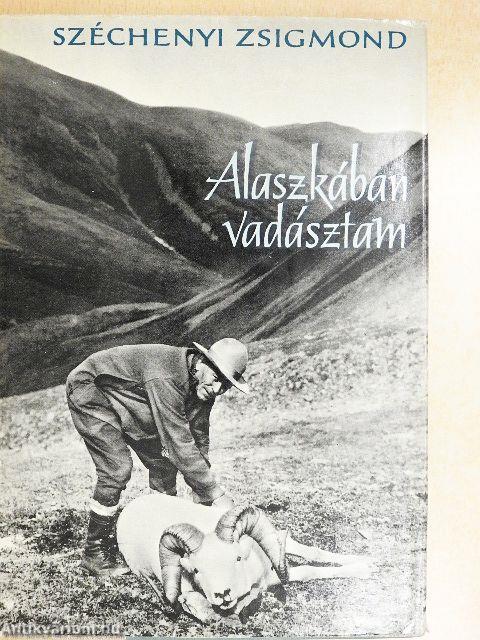 Alaszkában vadásztam