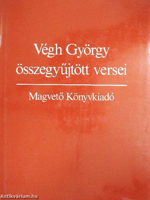 Végh György összegyűjtött versei