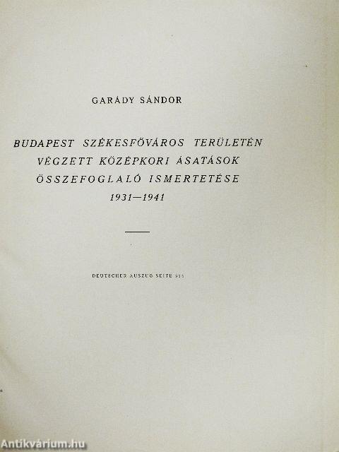 Budapest székesfőváros területén végzett középkori ásatások összefoglaló ismertetése