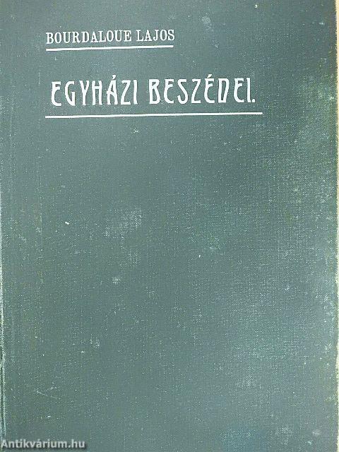Bourdaloue Lajos S. J. egyházi beszédei I.