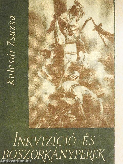 Inkvizíció és boszorkányperek