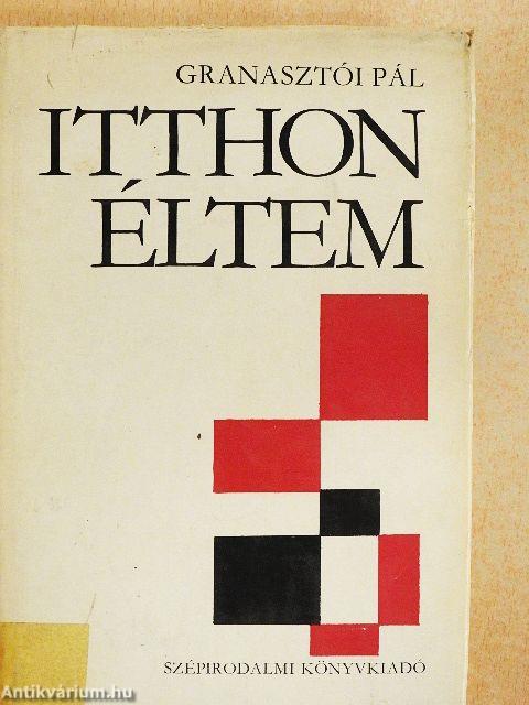 Itthon éltem