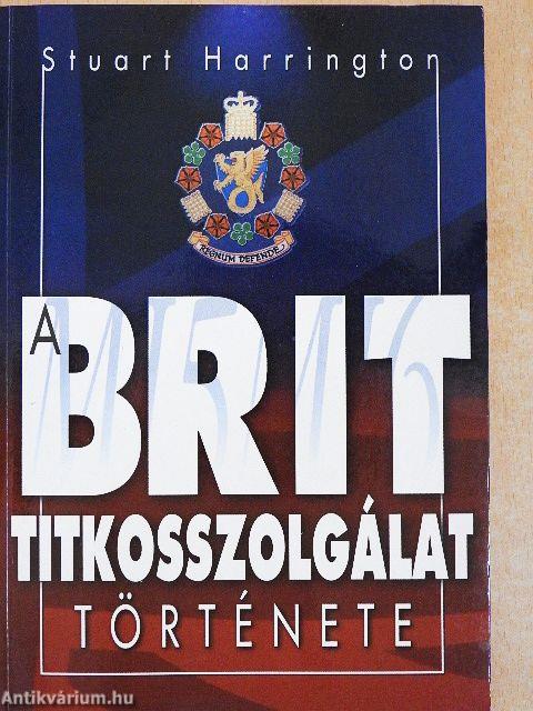 A brit titkosszolgálat története