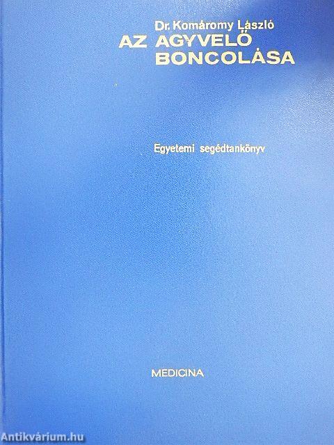 Az agyvelő boncolása