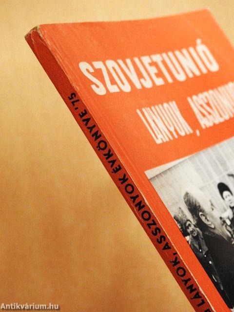 A Szovjetunió és a Lányok, asszonyok évkönyve '75