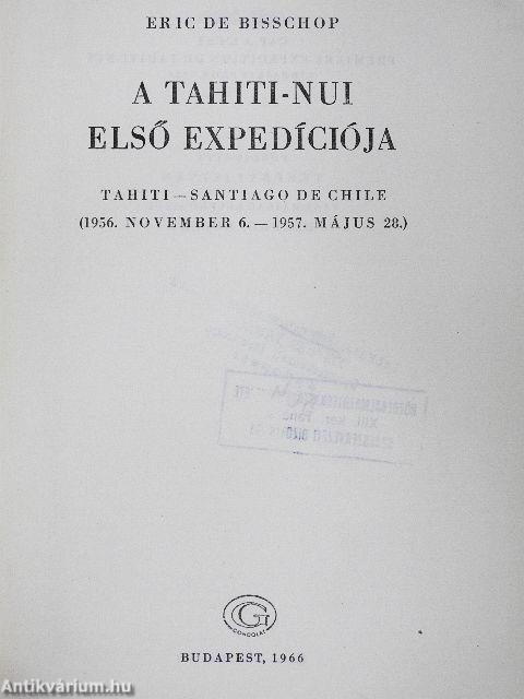 A Tahiti-Nui első expedíciója