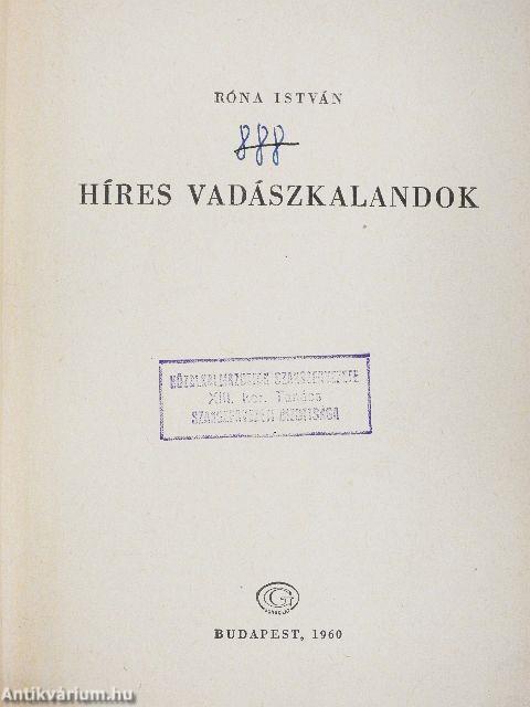 Híres vadászkalandok