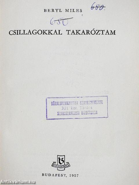 Csillagokkal takaróztam
