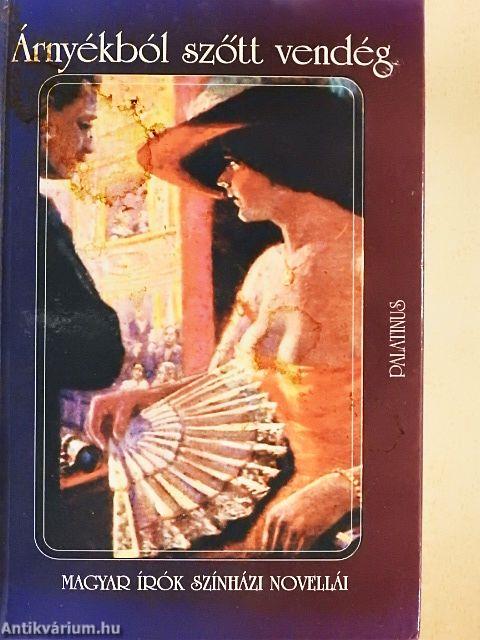 Árnyékból szőtt vendég