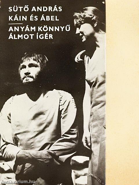 Káin és Ábel/Anyám könnyű álmot ígér