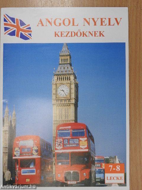 Angol nyelv kezdőknek 7-8. lecke