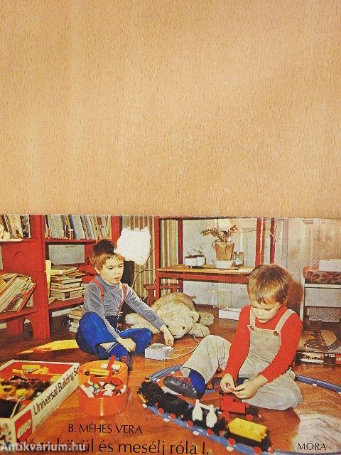 Nézz körül és mesélj róla I.