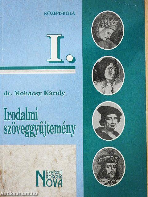 Irodalmi szöveggyűjtemény I.