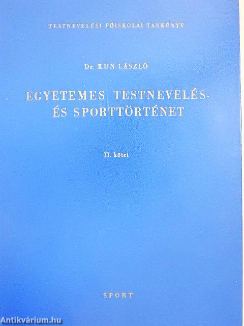 Egyetemes testnevelés- és sporttörténet II.