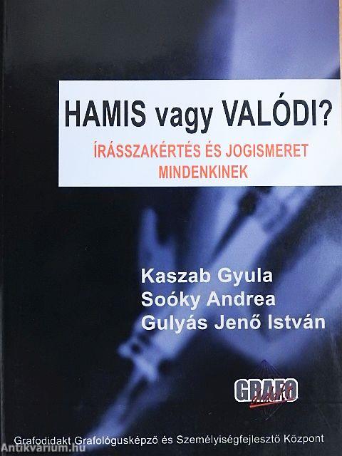 Hamis vagy valódi?