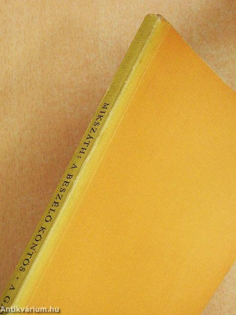 A beszélő köntös/A gavallérok