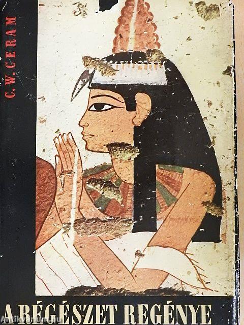 A régészet regénye