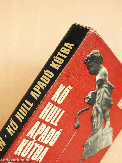 Kő hull apadó kútba