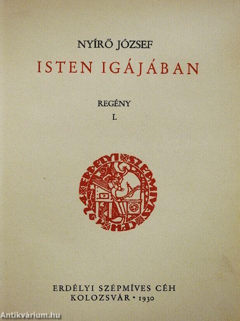 Isten igájában I-II.