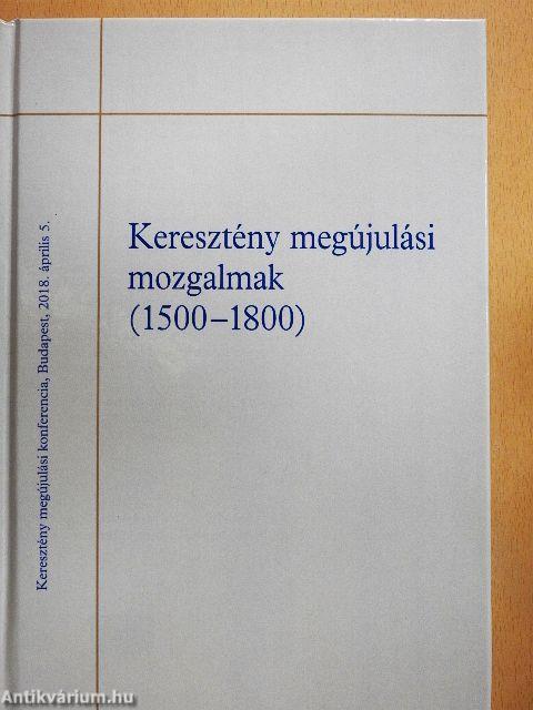 Keresztény megújulási mozgalmak (1500-1800)