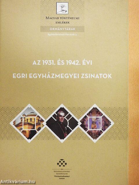 Az 1931. és 1942. évi egri egyházmegyei zsinatok