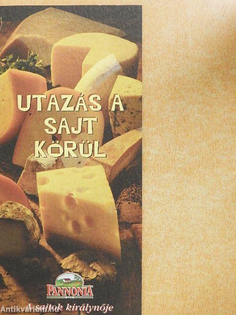 Utazás a sajt körül
