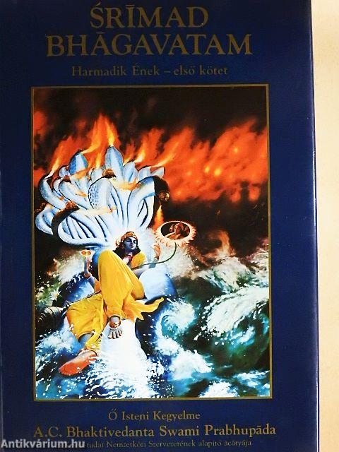 Srímad Bhágavatam - Harmadik ének I.
