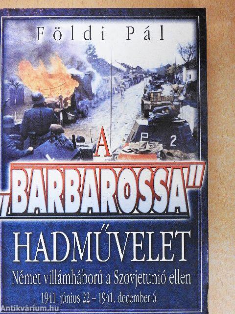 A "Barbarossa" hadművelet