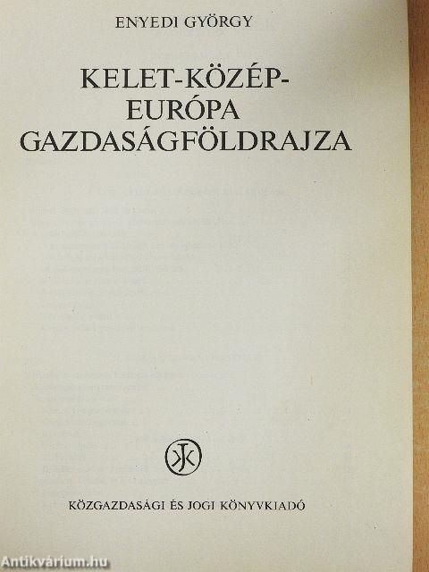 Kelet-Közép-Európa gazdaságföldrajza