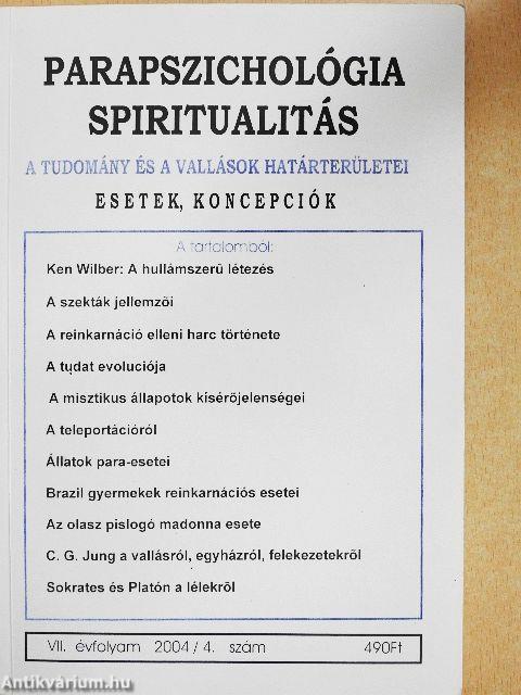 Parapszichológia-Spiritualitás 2004/4.