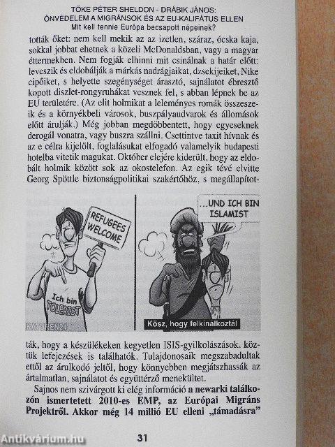 Önvédelem a migránsok és az EU-kalifátus ellen/A kormánybuktatások kézikönyve