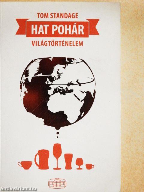 Hat pohár világtörténelem